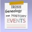 Irish genealogy, history and heritage events, 16 to 29 May